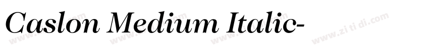 Caslon Medium Italic字体转换